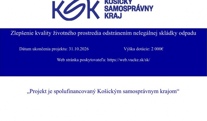 Fotka - Zlepšenie kvality životného prostredia odstránením nelegálnej skládky odpadu